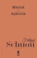 Mantik ve Aliskanlik - Schuon, Frithjof