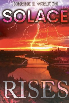 Solace Rises - Wruth, Derek S.