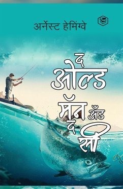 The Old Man and The Sea - Marathi (द ओल्ड मॅन अँड द सी) - Ernest Hemingway (&