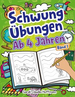 Schwungübungen Ab 4 Jahren - Hoffmann, Sarah Claudia