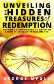 Unveiling the Hidden Treasures of Redemption (eBook, ePUB) Unveiling the Hidden Treasures of Redemption (eBook, ePUB)