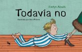 Todavía no Todavía no