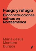 Fuego Y Refugio