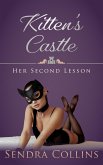 Kitten's Castle- Her Second Lesson (eBook, ePUB) Kitten's Castle- Her Second Lesson (eBook, ePUB)