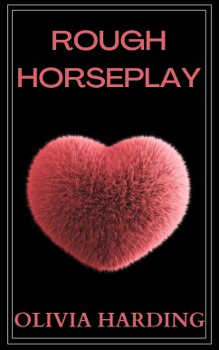 Rough Horseplay (Age Gap Volume 1, #6) (eBook, ePUB) - Harding, Olivia