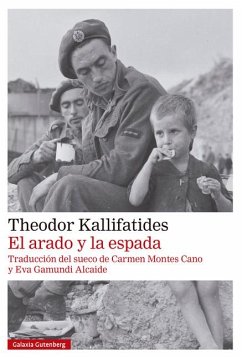 El Arado Y La Espada - Kallifatides, Theodor