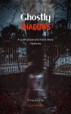Ghostly Shadows (eBook, ePUB)