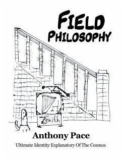 Field Philosophy - Pace, Anthony