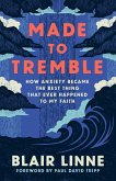 Made to Tremble Made to Tremble