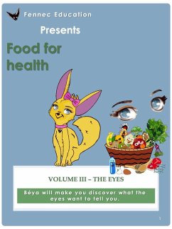 Cover The Eyes (Food For Health, #3) (eBook, ePUB)