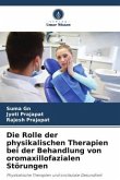 Die Rolle der physikalischen Therapien bei der Behandlung von oromaxillofazialen Störungen