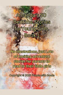 Amanda's 50 Bedtime Stories for Young Girls Book 1. - Books, People With