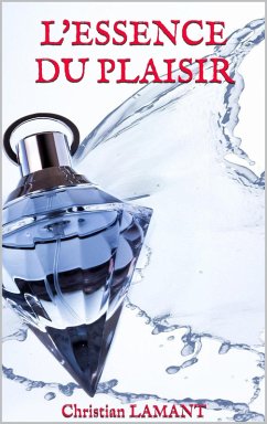 Cover L'essence du plaisir (eBook, ePUB)