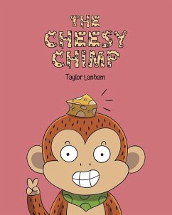 The Cheesy Chimp - Lanham, Taylor Dawn