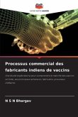 Processus commercial des fabricants indiens de vaccins