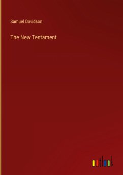 The New Testament - Davidson, Samuel