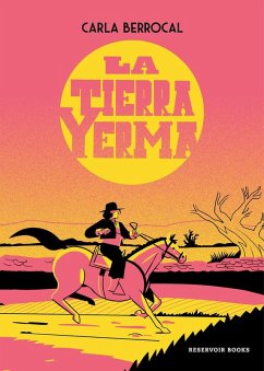La Tierra Yerma / The Barren Land - Berrocal, Carla La Tierra Yerma / The Barren Land - Berrocal, Carla