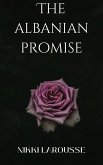 The Albanian Promise (Larouverse, #4) (eBook, ePUB)