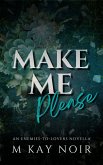 Make Me Please (eBook, ePUB)