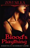 Blood's Plaything: Submitting to the Dominant Vampire (eBook, ePUB)