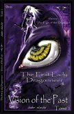 Vision Of The Past: The First Lady Dragonneer (The Eye Of The Diamond Book 1) (eBook, ePUB)