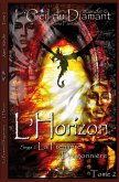 L'Horizon: La Première Dragonnière (L'Oeil Du Diamant t. 2) (eBook, ePUB)