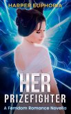 Her Prizefighter: A Femdom Romance Novella (eBook, ePUB)