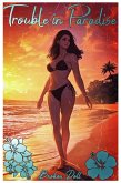 Trouble in Paradise (eBook, ePUB)