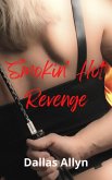 Smokin' Hot Revenge (eBook, ePUB) Smokin' Hot Revenge (eBook, ePUB)