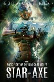 Star Axe (Rim Chronicles Book 8, #8) (eBook, ePUB)