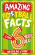 Amazing Football Facts Every 6 Year Old... - Bild 1