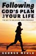 Following God's Plan for Your Life... - Bild 1
