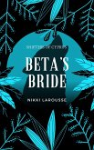 Beta's Bride (Shadow Pack Stories, #2) (eBook, ePUB)