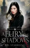 A Fury of Shadows (Witch Queen, #5) (eBook, ePUB) A Fury of Shadows (Witch Queen, #5) (eBook, ePUB)