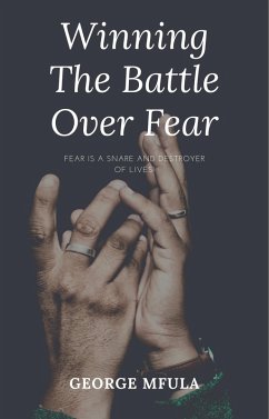 Cover Winning The Battle Over Fear (eBook, ePUB)