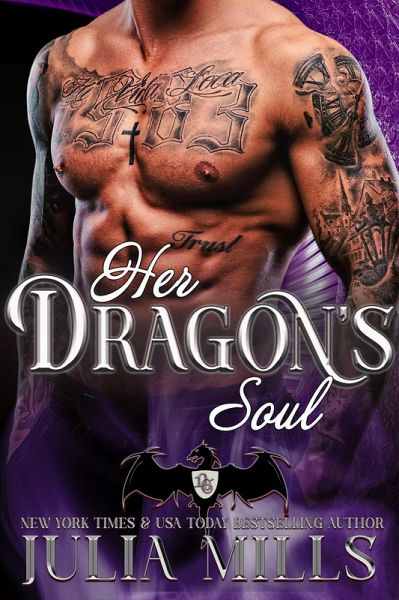 Her Dragon's Soul (Dragon Guard Series, #9) (eBook, ePUB) Her Dragon's Soul (Dragon Guard Series, #9) (eBook, ePUB)