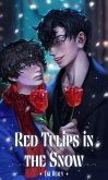 Red Tulips in the Snow (eBook, ePUB)