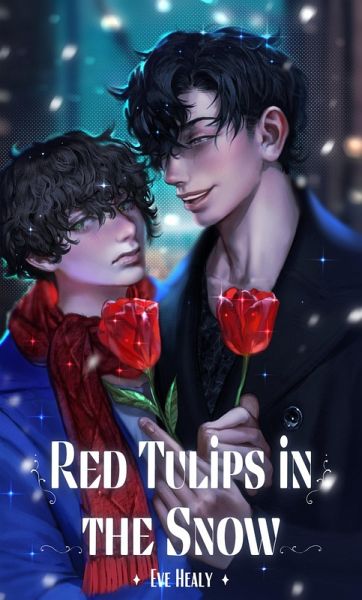 Red Tulips in the Snow (eBook, ePUB)