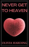 Never Get to Heaven (Age Gap Volume 1, #5) (eBook, ePUB)