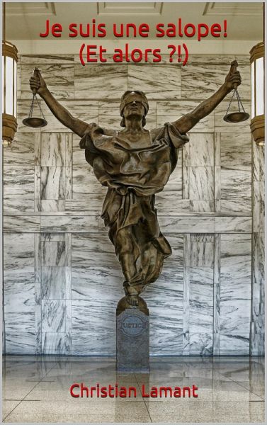 Je suis une salope ! (Et alors ?!) (eBook, ePUB)