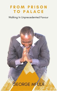 Cover From Prison To Palace (eBook, ePUB)