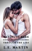 Laying it Bare Through the Lies (Laying it Bare Series Book 7) (eBook, ePUB)