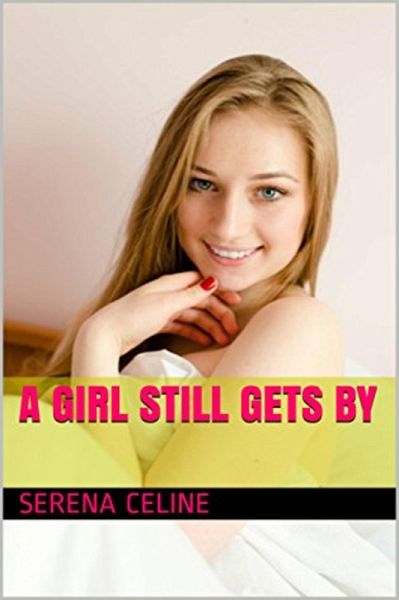 A Girl Still Gets By. (Our Girl., #2) (eBook, ePUB)