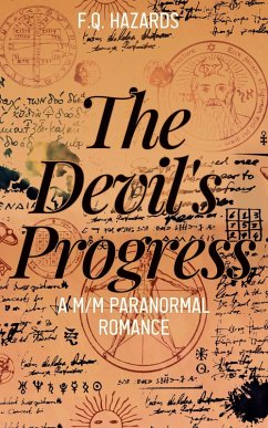 The Devil's Progress: A M/M Paranormal Romance (eBook, ePUB) - Hazards, F. Q.
