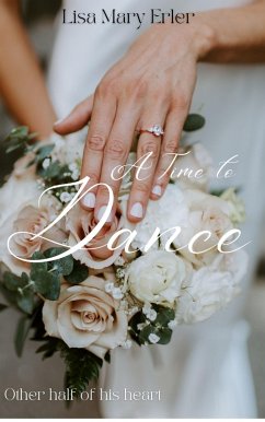 A Time to Dance (Seasons of Change, #2) (eBook, ePUB) - Erler, Lisa Mary