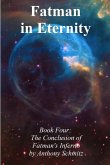 Fatman in Eternity (Fatman's Inferno, #4) (eBook, ePUB)