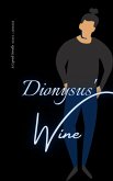 Dionysus' Wine (The Caprioli Brothers, #5) (eBook, ePUB)