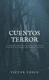 Cuentos Terror (Victor Fosco, #1) (eBook, ePUB)