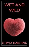 Wet and Wild (Age Gap Volume 1, #4) (eBook, ePUB)