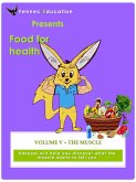 The Muscle (Food For Health, #5) (eBook, ePUB) The Muscle (Food For Health, #5) (eBook, ePUB)